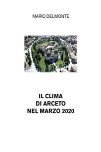 Il clima di Arceto nel marzo 2020_cover