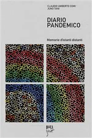 Diario Pandemico - memorie d'istanti distanti