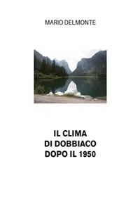 Il clima di Dobbiaco dopo il 1950_cover