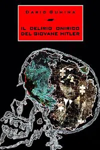 Il delirio onirico del giovane Hitler_cover