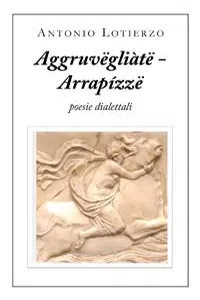 Aggruvëgliàtë - Arrapízzë_cover