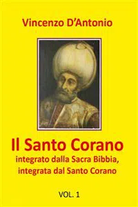 Il Santo Corano integrato dalla Sacra Bibbia, integrata dal Santo Corano_cover