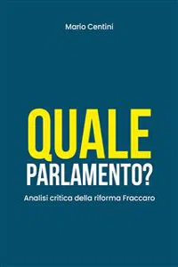 Quale Parlamento? Analisi critica della riforma Fraccaro_cover