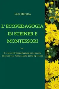 L'Ecopedagogia in Steiner e Montessori_cover