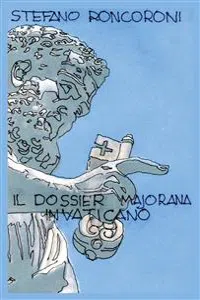 il dossier Majorana in Vaticano_cover