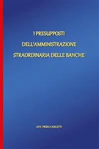 I presupposti dell'amministrazione straordinaria delle banche_cover