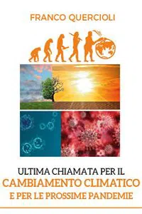 Ultima chiamata per il cambiamento climatico e per le prossime pandemie_cover