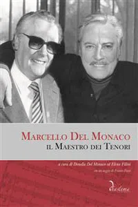 Marcello Del Monaco, il Maestro dei Tenori_cover