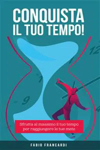 Conquista il tuo tempo_cover