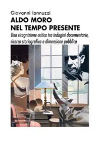 Aldo Moro nel tempo presente_cover