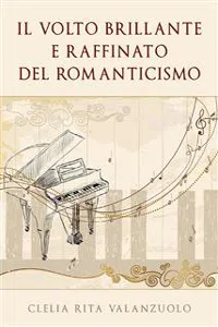 Il volto brillante e raffinato del romanticismo_cover