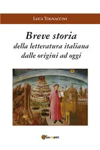 Breve Storia della Letteratura Italiana dalle origini ad oggi_cover