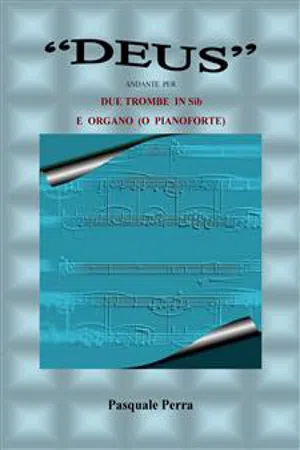 "Deus" andante per due trombe in sib e organo o pianoforte (spartito per tromba  in sib  1^ e 2^ e per organo o pianoforte).