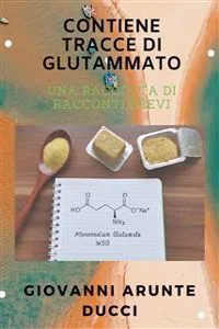 Contiene Tracce di Glutammato_cover