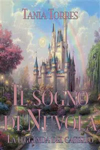 Il sogno di Nuvola. La leggenda del castello_cover