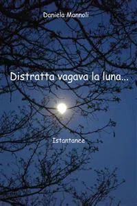 Distratta... vagava la luna_cover