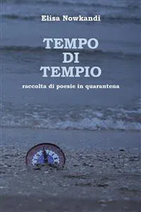 Tempo di tempio. Raccolta di poesie in quarantena_cover