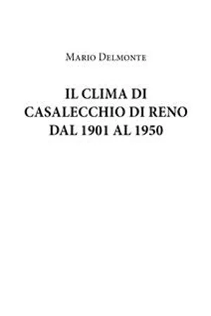 Il Clima Di Casalecchio Di Reno Dal 1901 Al 1950