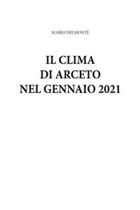 IL clima di Arceto nel gennaio 2021_cover