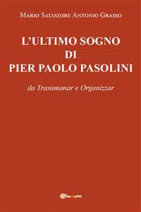 L'Ultimo sogno di Pier Paolo Pasolini_cover