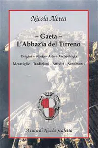 Gaeta: l'Abbazìa del Tirreno_cover