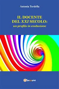 Il docente del XXI secolo: un profilo in evoluzione_cover