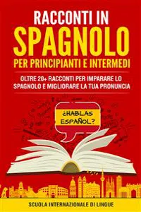 Racconti Spagnoli per Principianti e Intermedi_cover
