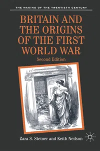 Britain and the Origins of the First World War_cover