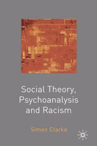 Social Theory, Psychoanalysis and Racism_cover