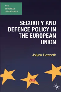 Security and Defence Policy in the European Union_cover