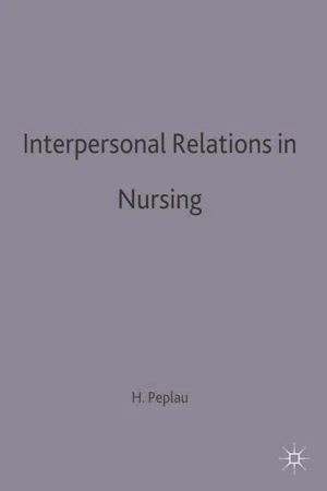 Interpersonal Relations in Nursing