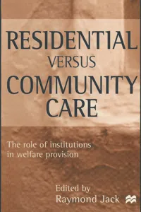 Residential versus Community Care_cover