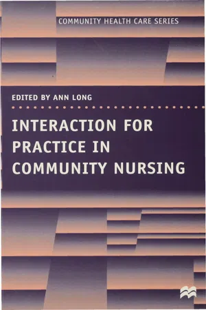 Interaction for Practice in Community Nursing