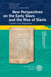 New Perspectives on the Early Slavs and the Rise of Slavic_cover