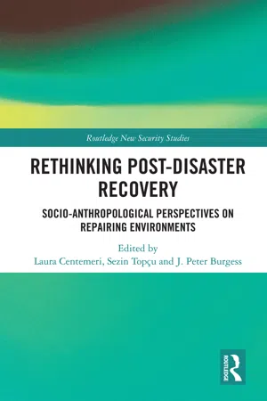 Rethinking Post-Disaster Recovery