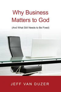 Why Business Matters to God_cover