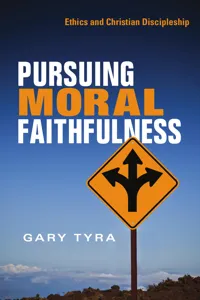 Pursuing Moral Faithfulness_cover