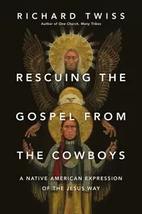 Rescuing the Gospel from the Cowboys_cover