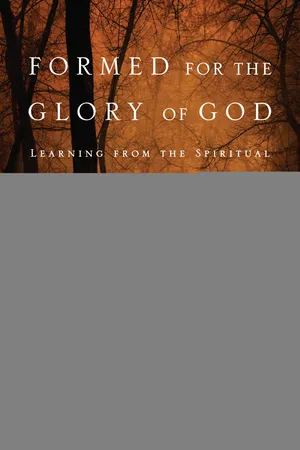 Formed for the Glory of God