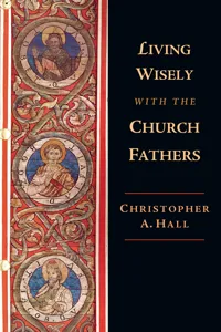 Living Wisely with the Church Fathers_cover