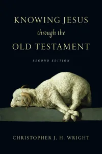 Knowing Jesus Through the Old Testament_cover