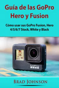 Guía de las GoPro Hero y Fusion_cover