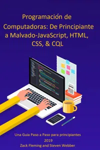 Programación de Computadoras: De Principiante a Malvado—JavaScript, HTML, CSS, & SQL_cover