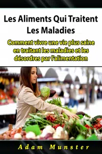 Les Aliments Qui Traitent Les Maladies_cover