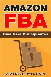 Amazon FBA: Guía Para Principiantes_cover