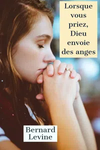 Lorsque vous priez, Dieu envoie des anges_cover