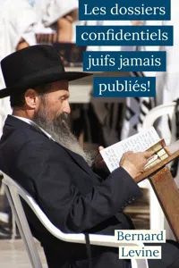 Les dossiers confidentiels juifs jamais publiés!_cover