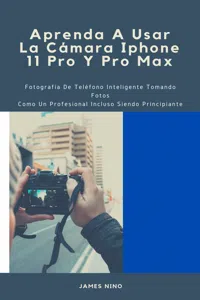 Aprenda A Usar La Cámara Iphone 11 Pro Y Pro Max_cover