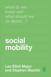 What Do We Know and What Should We Do About Social Mobility?_cover