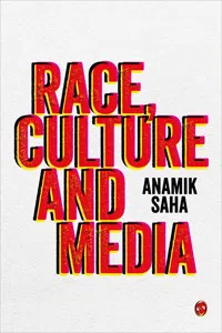 Race, Culture and Media_cover